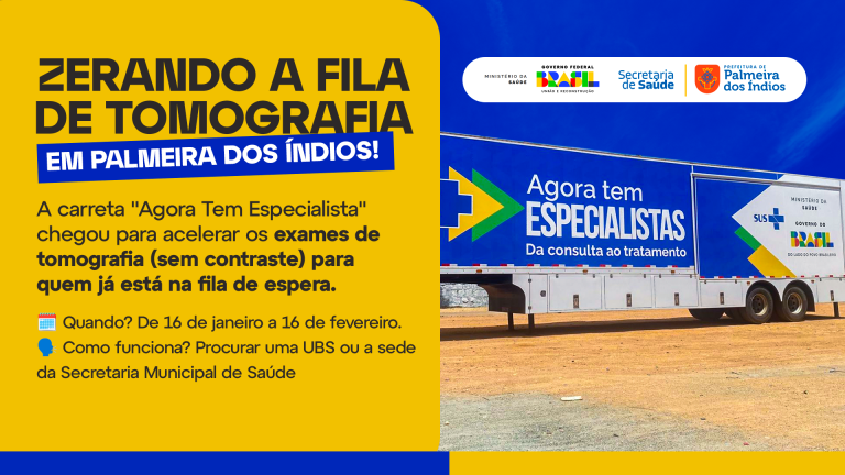 Palmeira dos Índios recebe Carreta do programa “Agora Tem Especialistas”; a partir desta sexta (16) serão realizados exames de Tomografia sem contraste até 16 de fevereiro