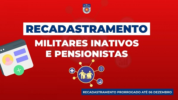 Recadastramento de inativos e pensionistas da PM é prorrogado até 6 de dezembro